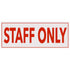 Plastic Sign Staff Only (Large)